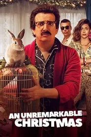 An Unremarkable Christmas movie poster