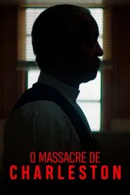 Poster do filme O Massacre de Charleston