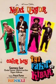 Cafer Bey: İyi, Fakir ve Kibar movie poster