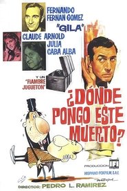 ¿Dónde pongo este muerto? movie poster