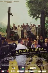 A Primeira Missa ou Tristes Tropeços, Enganos e Urucum movie poster