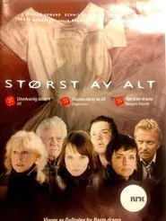Størst av alt tv show poster