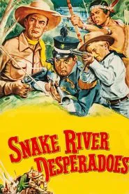 Poster do filme Snake River Desperadoes