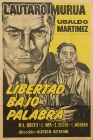 Libertad bajo palabra movie poster