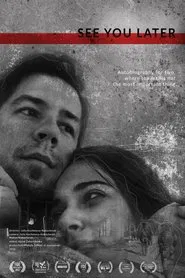 See You Later movie poster