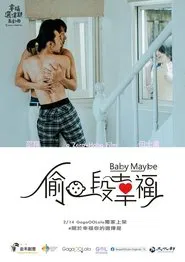 5 Lessons in Happiness: Baby Maybe movie poster