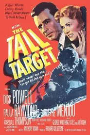 The Tall Target movie poster