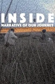 INSIDE: Narrative of Our Journey movie poster