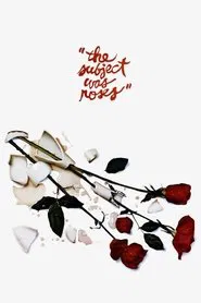 The Subject Was Roses movie poster