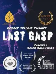 Poster do filme Last Gasp - Brokeback Fields - Chapter 1