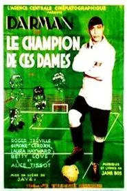 Le Champion de ces dames movie poster