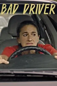 Bad Driver movie poster