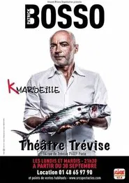Patrick Bosso - K Marseille movie poster