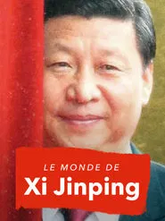 The New World of Xi Jinping movie poster