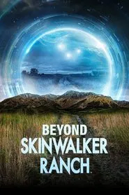 Beyond Skinwalker Ranch tv show poster