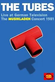 Tubes - Live at German Television: The Musikladen Concert 1981 movie poster