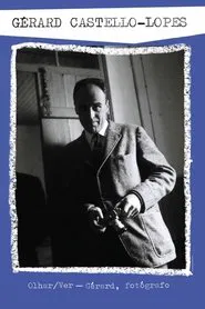 Olhar/Ver Gérard, Fotógrafo movie poster