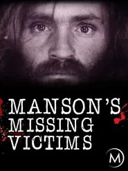 Manson's Missing Victims movie poster