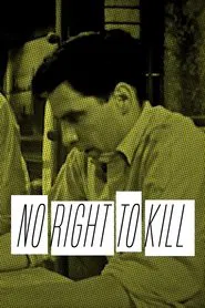 No Right to Kill movie poster