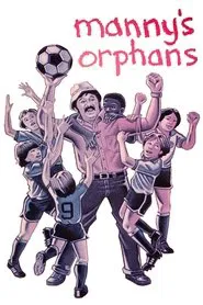 Poster do filme Manny's Orphans