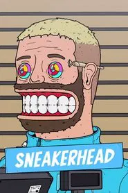 Sneakerhead tv show poster