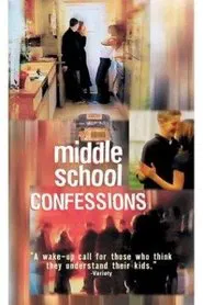 Middle School Confessions movie poster