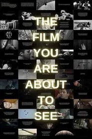 The Film You Are About to See movie poster