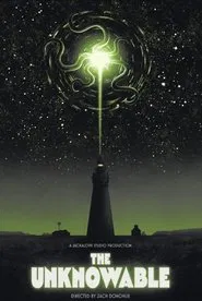 The Unknowable movie poster