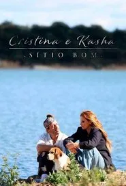 Cristina e Kasha - Sítio Bom movie poster