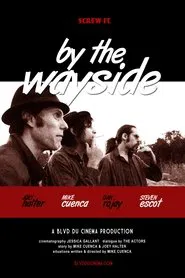 By the Wayside movie poster
