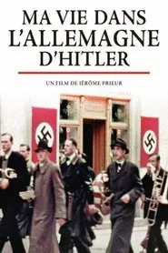 My Life in Hitler's Germany tv show poster