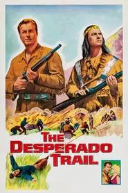 The Desperado Trail movie poster