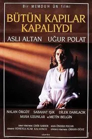 All Doors Were Closed movie poster