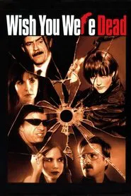 Wish You Were Dead movie poster
