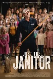 Just the Janitor movie poster