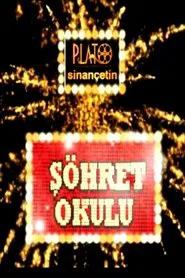 Şöhret Okulu tv show poster