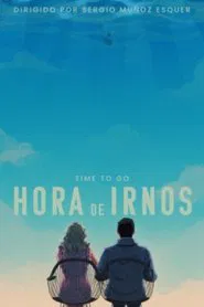 Hora de irnos movie poster