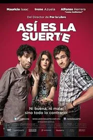 Así es la Suerte movie poster
