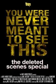 Have A Word: The Deleted Scenes Special movie poster