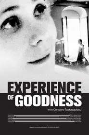 Poster do filme Experience of Goodness