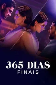 Poster do filme 365 Dias Finais