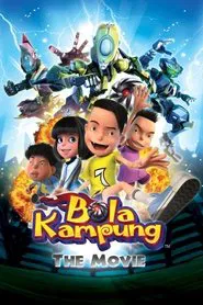 Bola Kampung: The Movie movie poster
