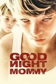 Goodnight Mommy movie poster