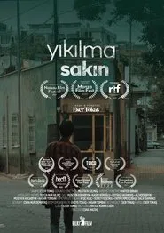 Yıkılma Sakın (Never Despair) movie poster