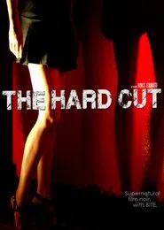 The Hard Cut movie poster