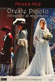 Oreste Pipolo, fotografo di matrimoni movie poster