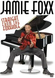 Jamie Foxx: Straight from the Foxxhole movie poster