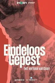 Endless bullying - Daan's story movie poster