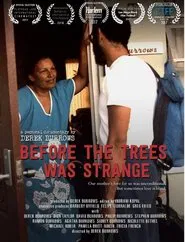 Before The Trees Was Strange movie poster