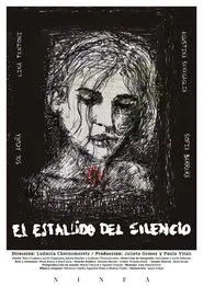 Poster do filme El Estallido del Silencio